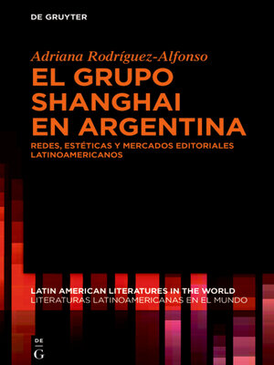 cover image of El grupo Shanghai en Argentina